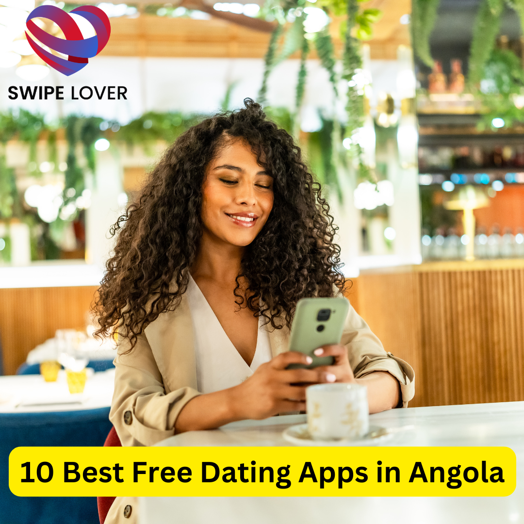 Best Free Dating Apps in Angola