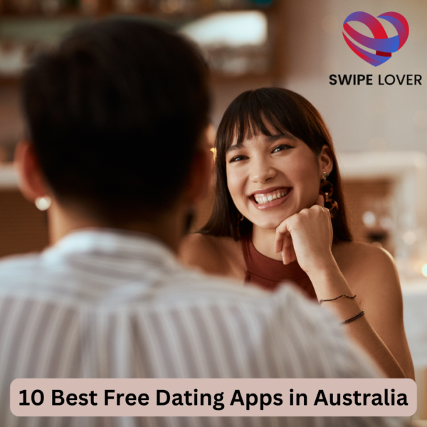 10 Best Free Dating Apps in Australia