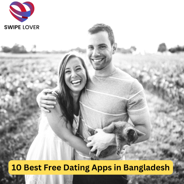 10 Best Free Dating Apps in Bangladesh