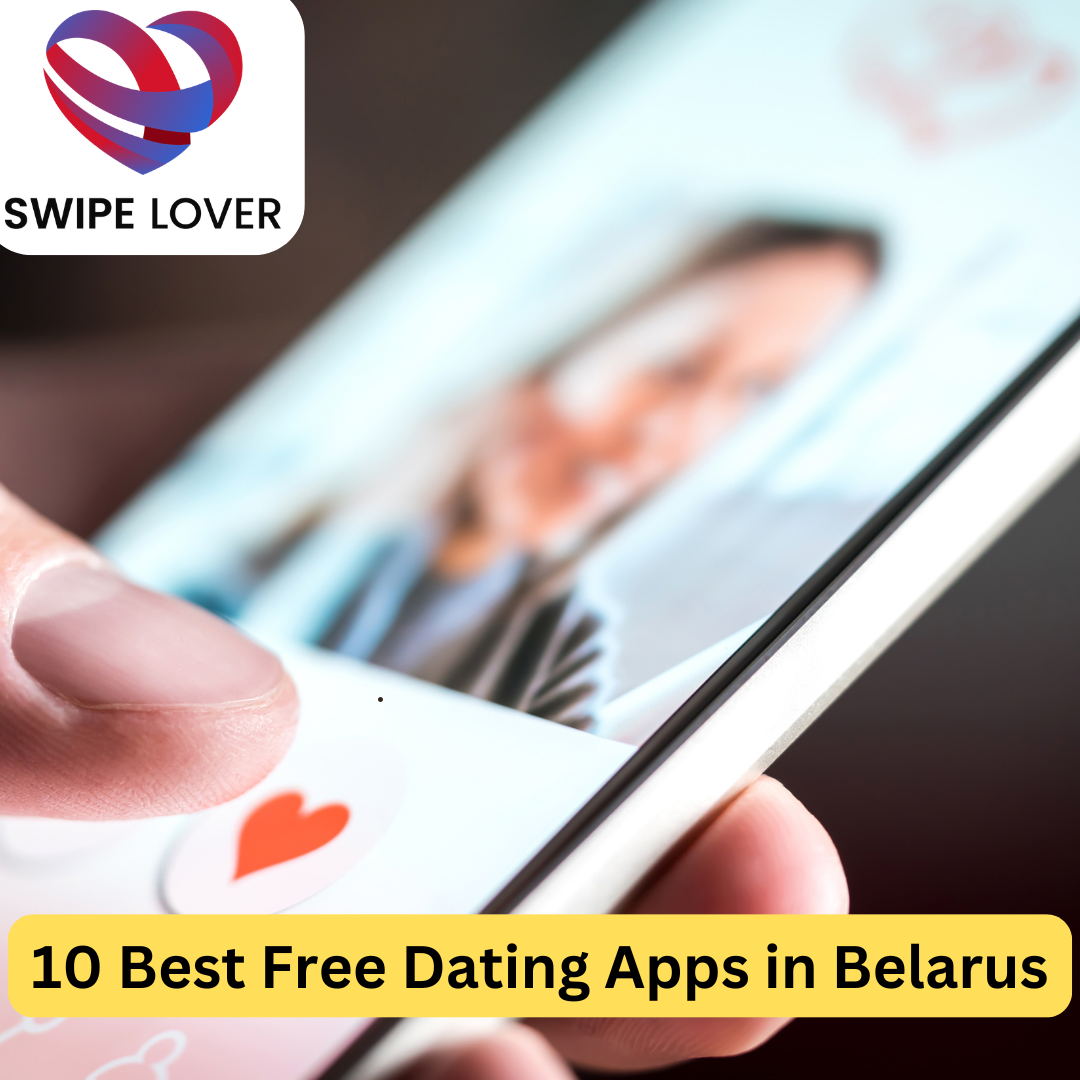 Best Free Dating Apps in Belarus