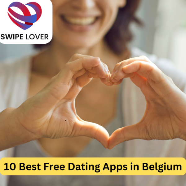 10 Best Free Dating Apps in Belgium