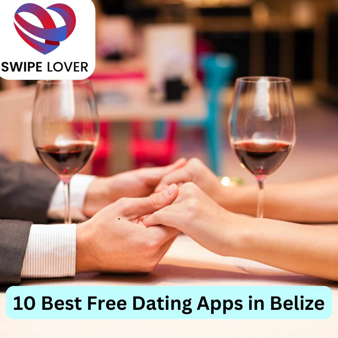 Best Free Dating Apps in Belize