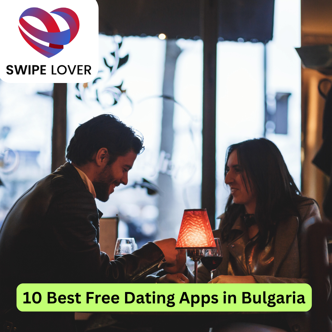 Best Free Dating Apps in Bulgaria