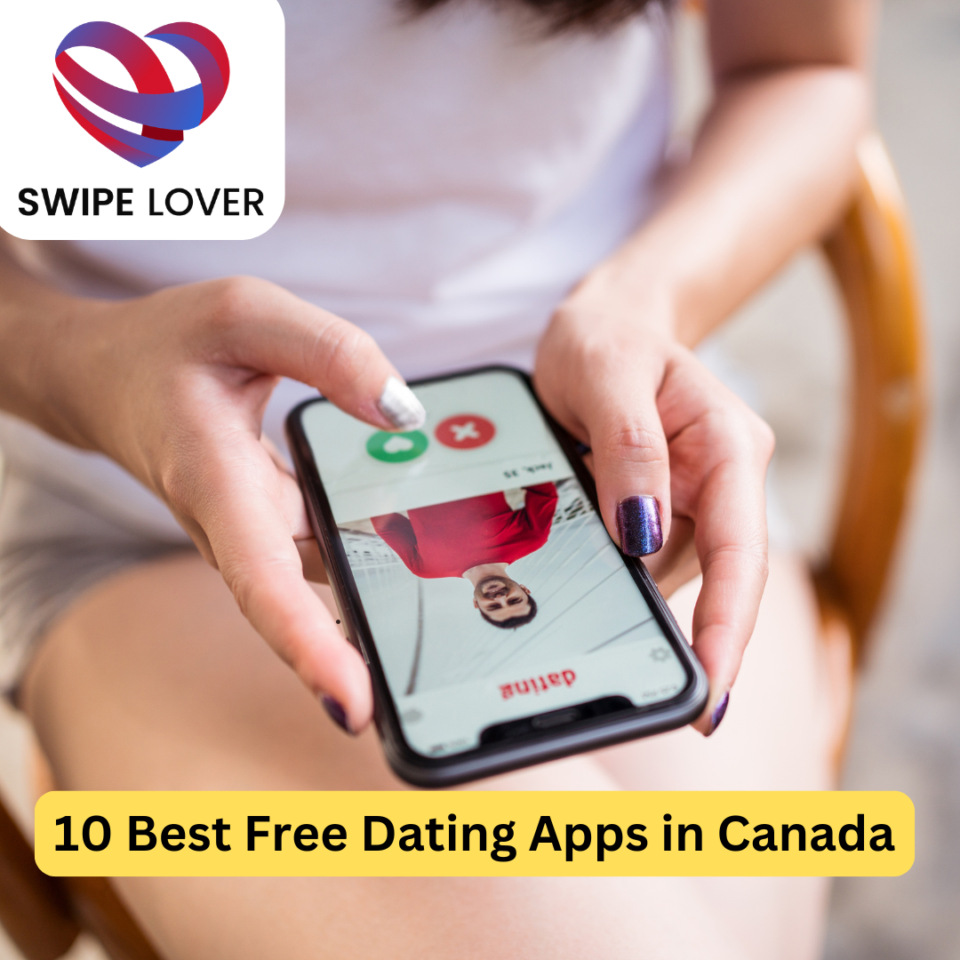 Best Free Dating Apps in Canada