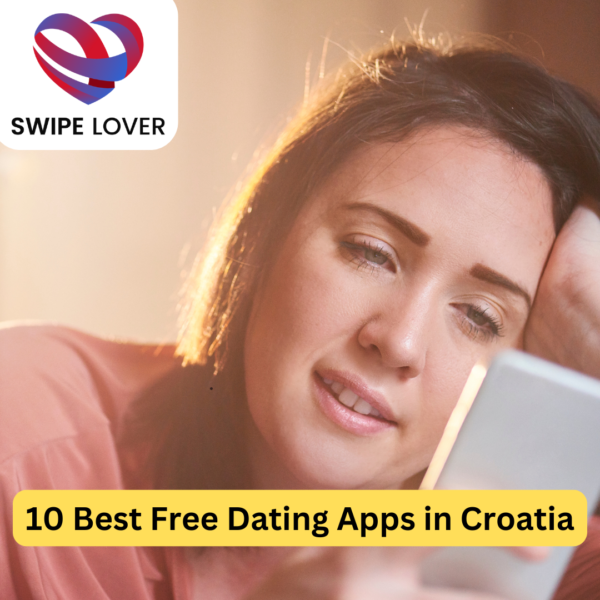 10 Best Free Dating Apps in Croatia