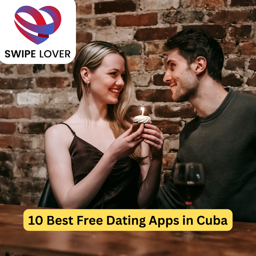 Best Free Dating Apps in Cuba