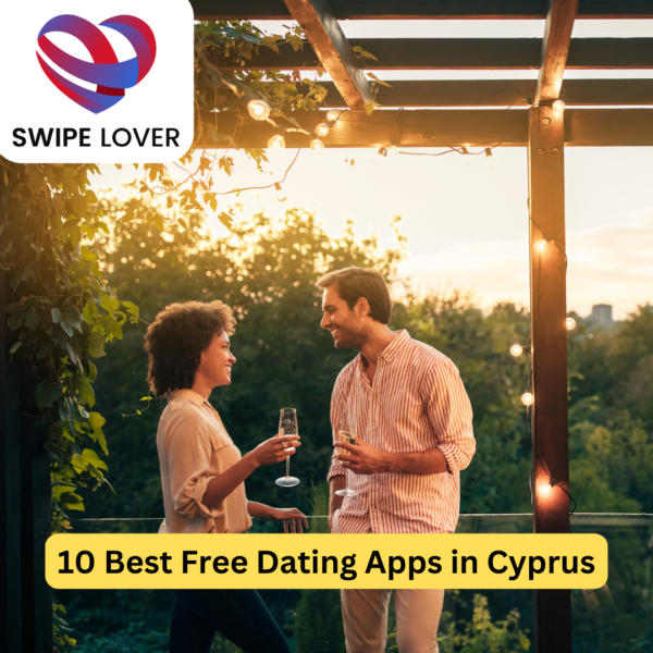 10 Best Free Dating Apps in Cyprus