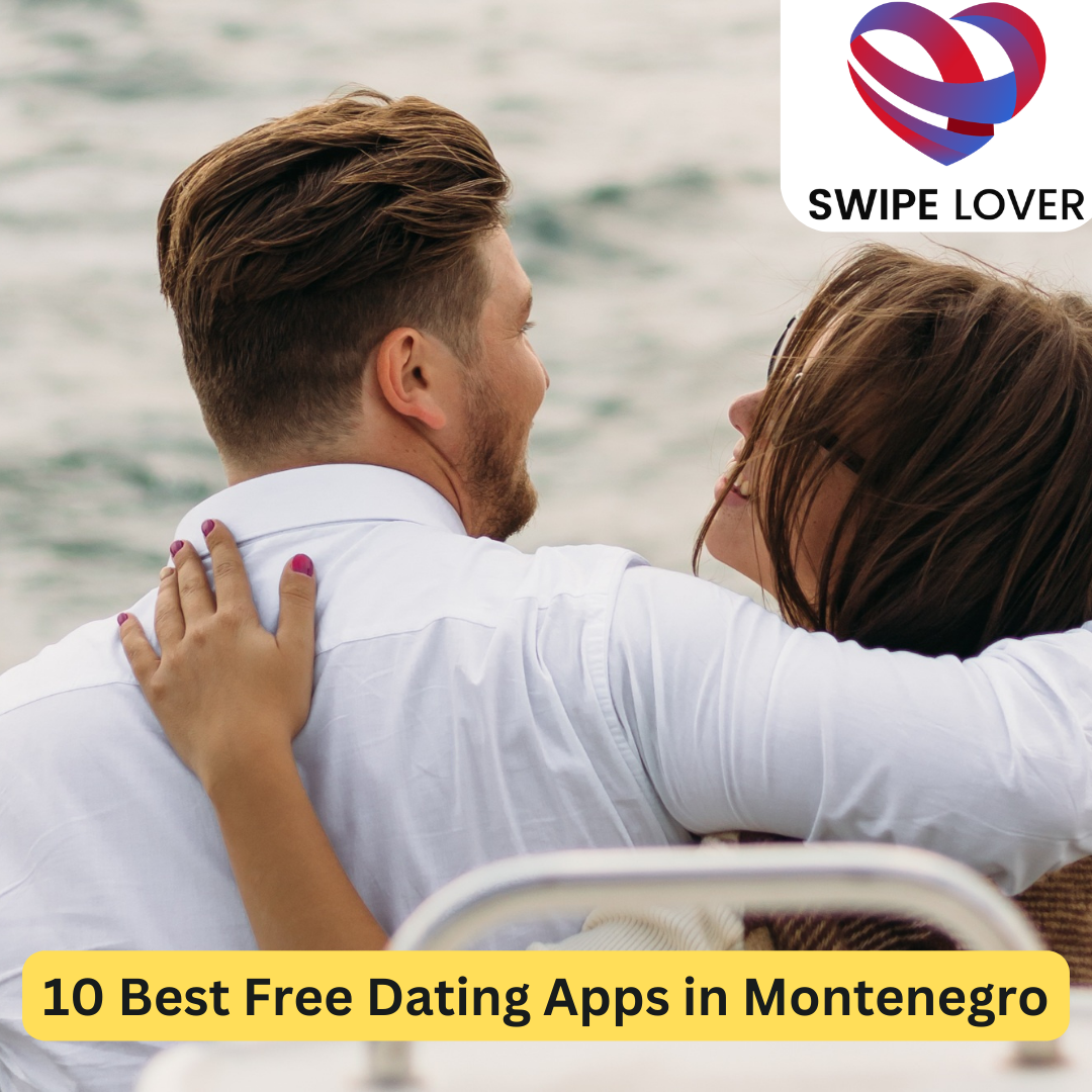 Best Free Dating Apps in Montenegro
