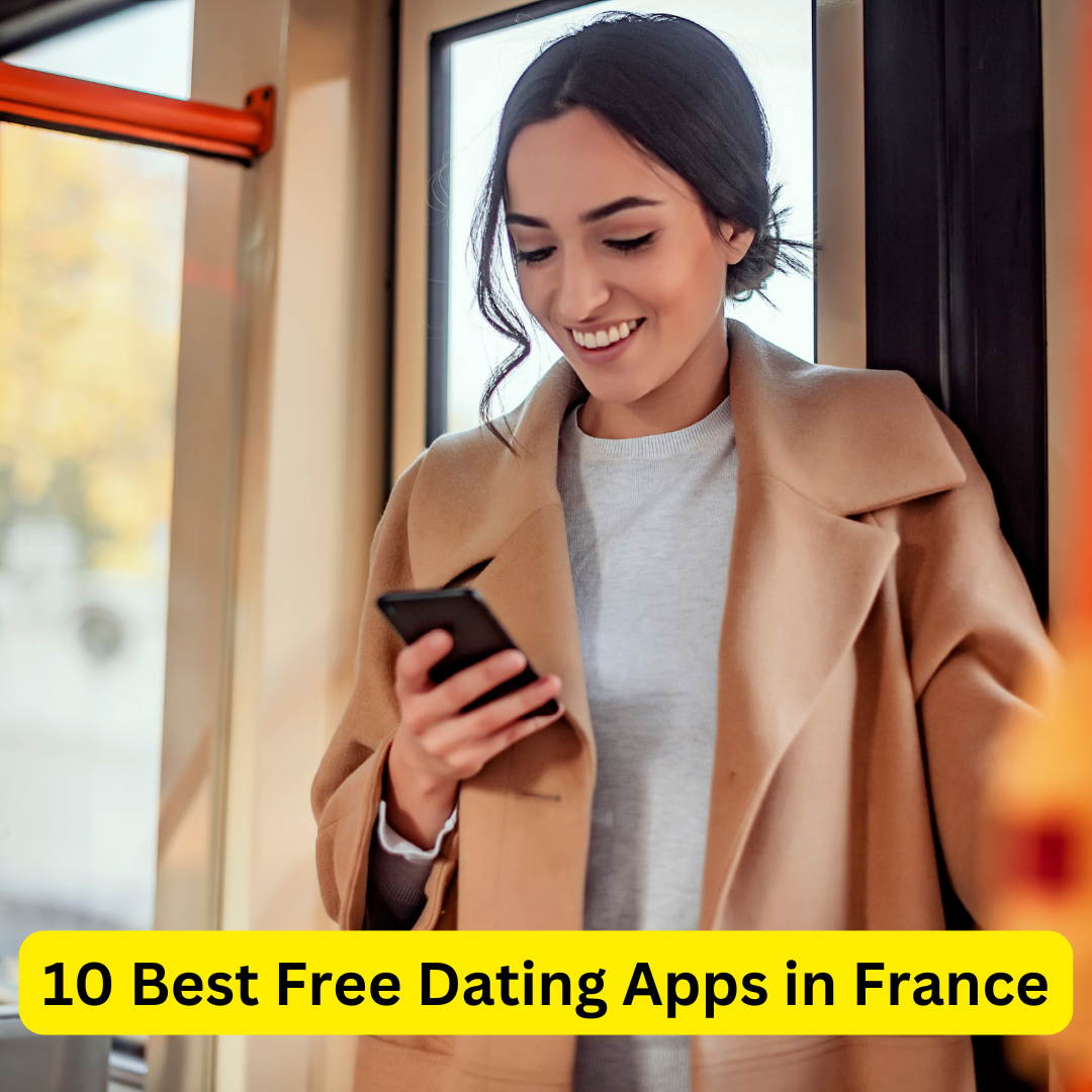 Best Free Dating Apps in France