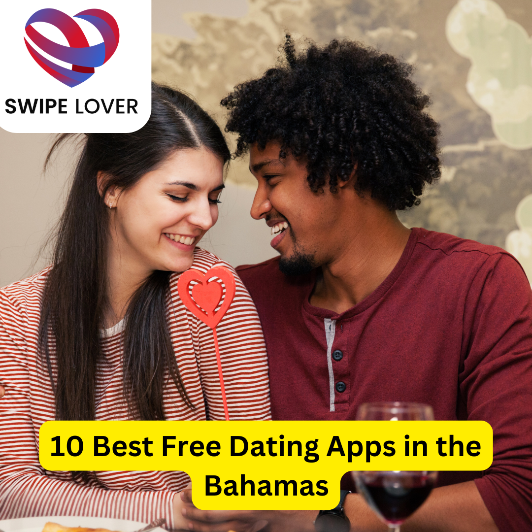Best Free Dating Apps in the Bahamas