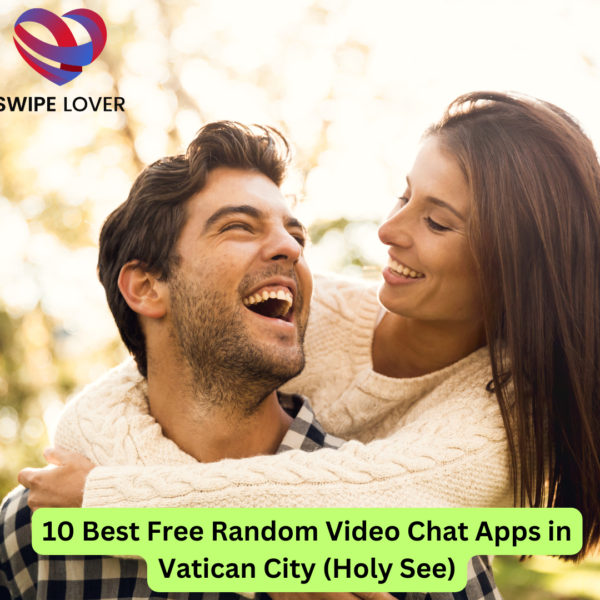 10 Best Free Random Video Chat Apps in Vatican City (Holy See)