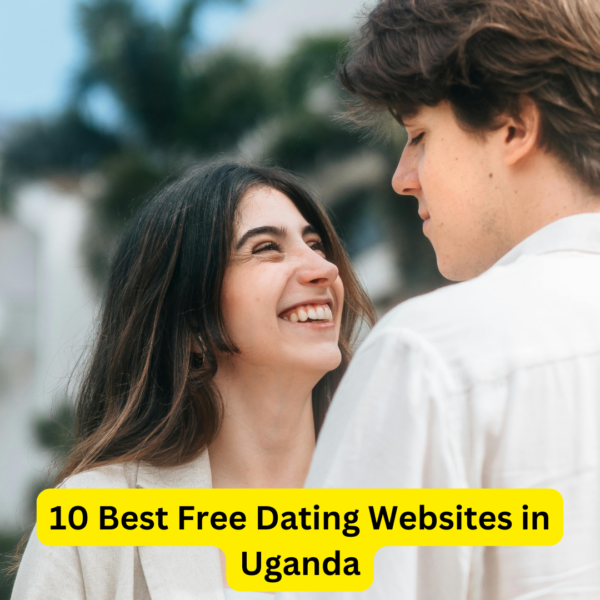 10 Best Free Dating Websites in Uganda