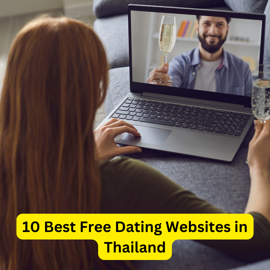 Best Free Dating Websites in Thailand