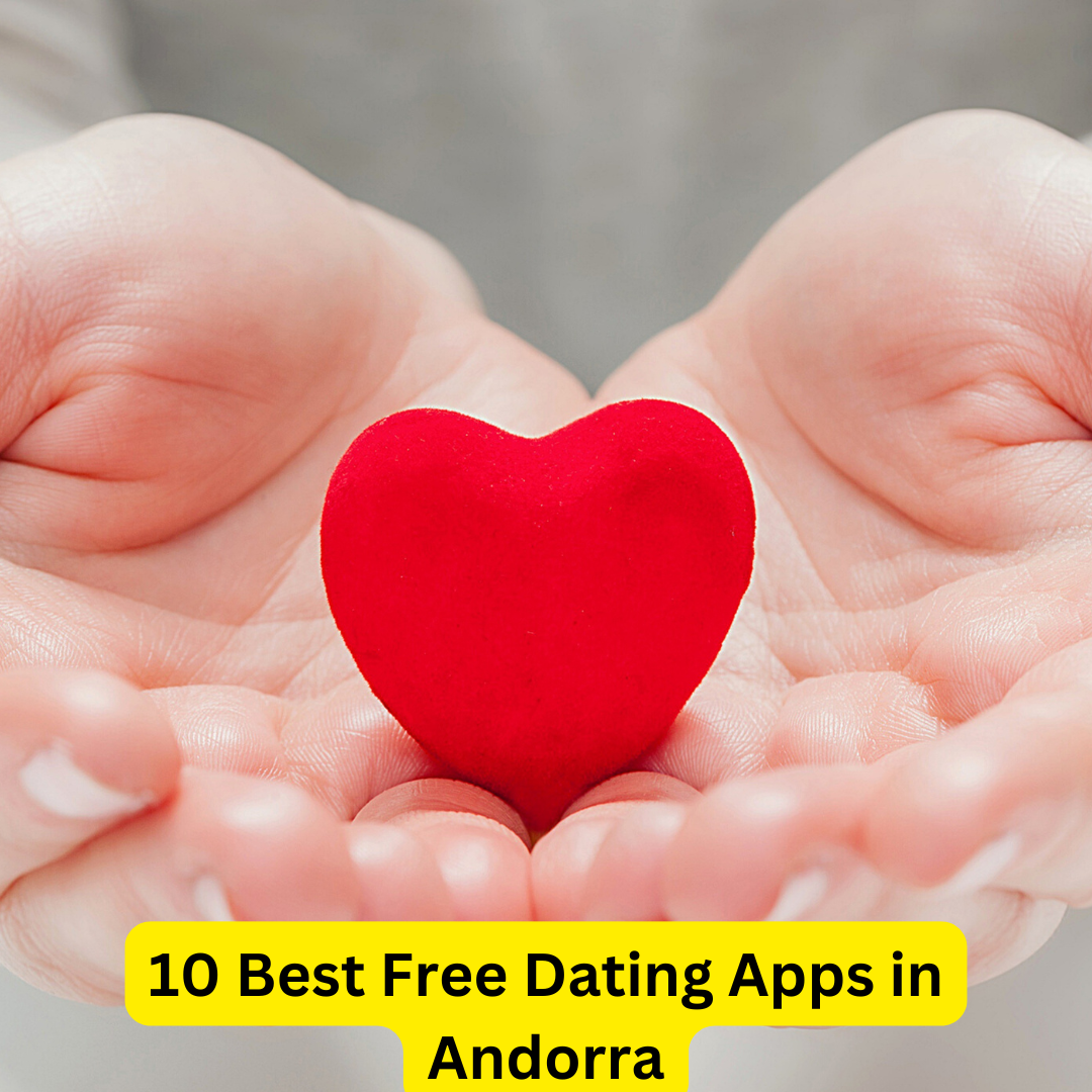 Best Free Dating Apps in Andorra
