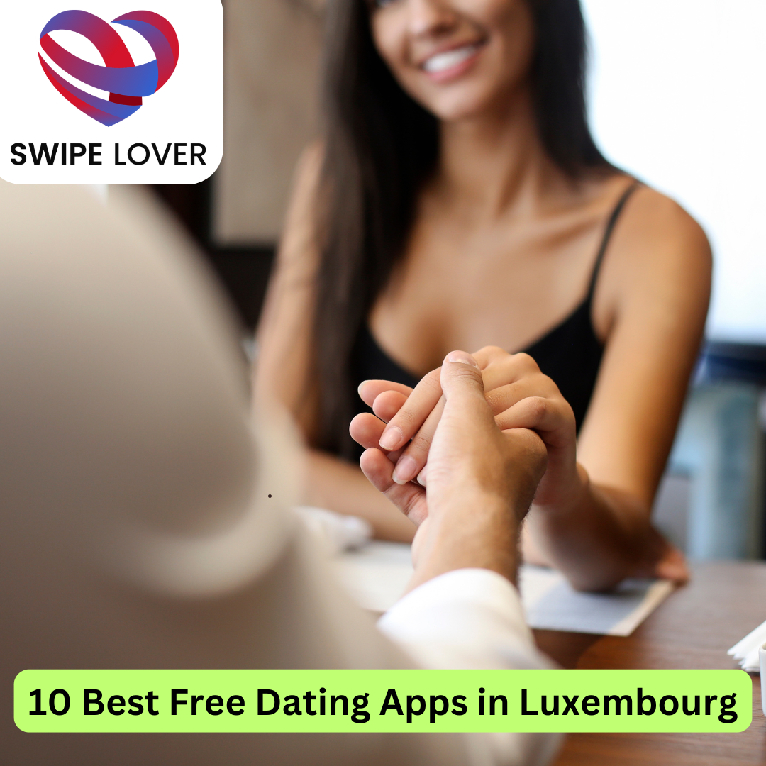 Best Free Dating Apps in Luxembourg