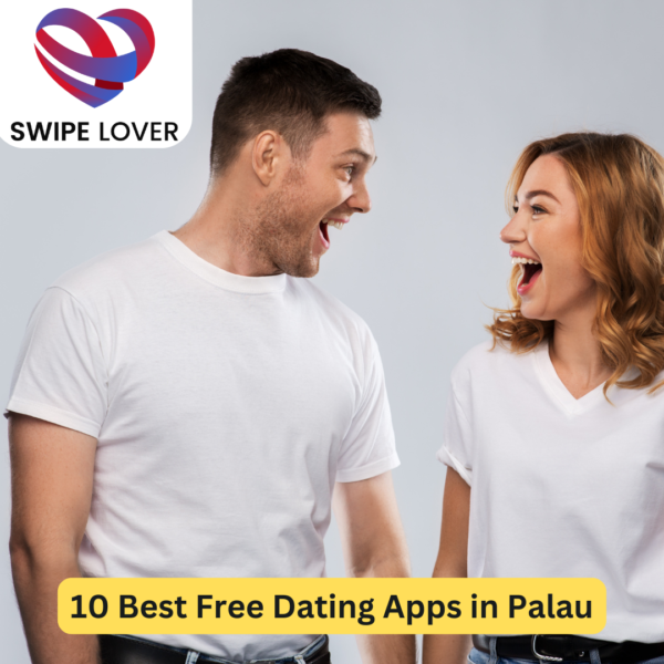 10 Best Free Dating Apps in Palau
