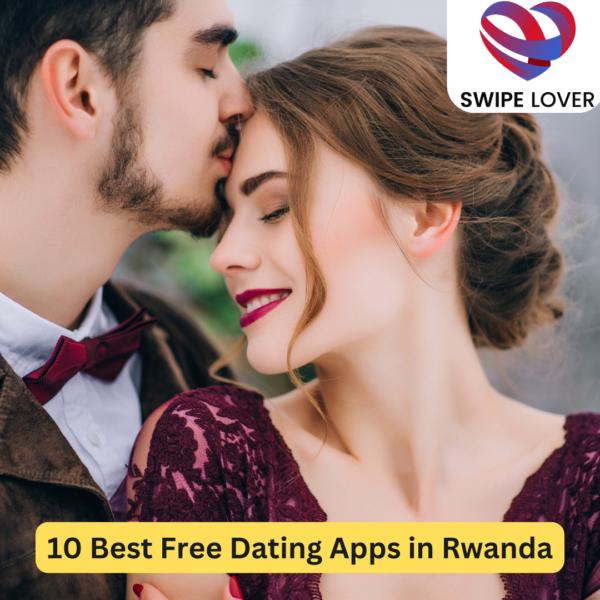 10 Best Free Dating Apps in Rwanda
