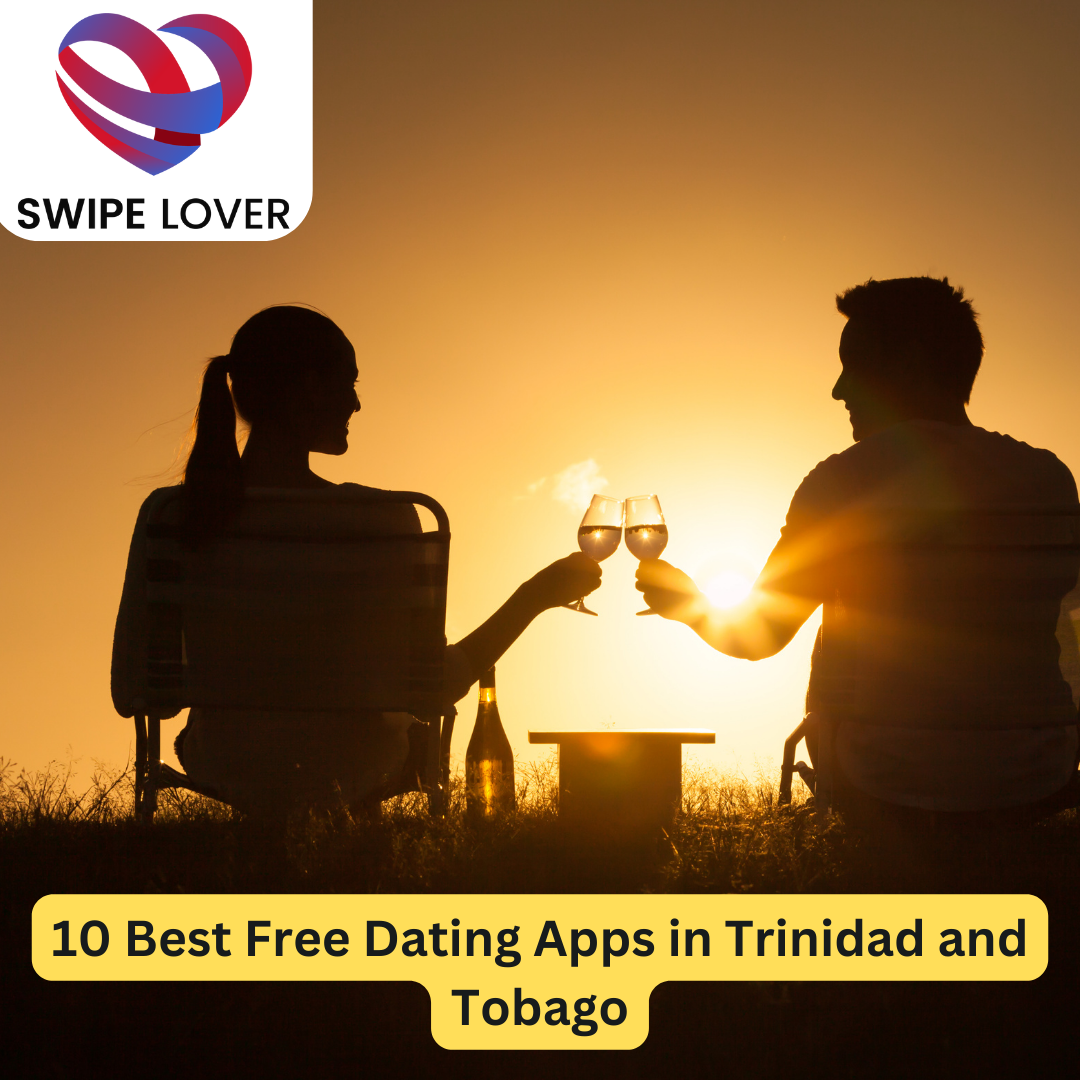 Best Free Dating Apps in Trinidad and Tobago