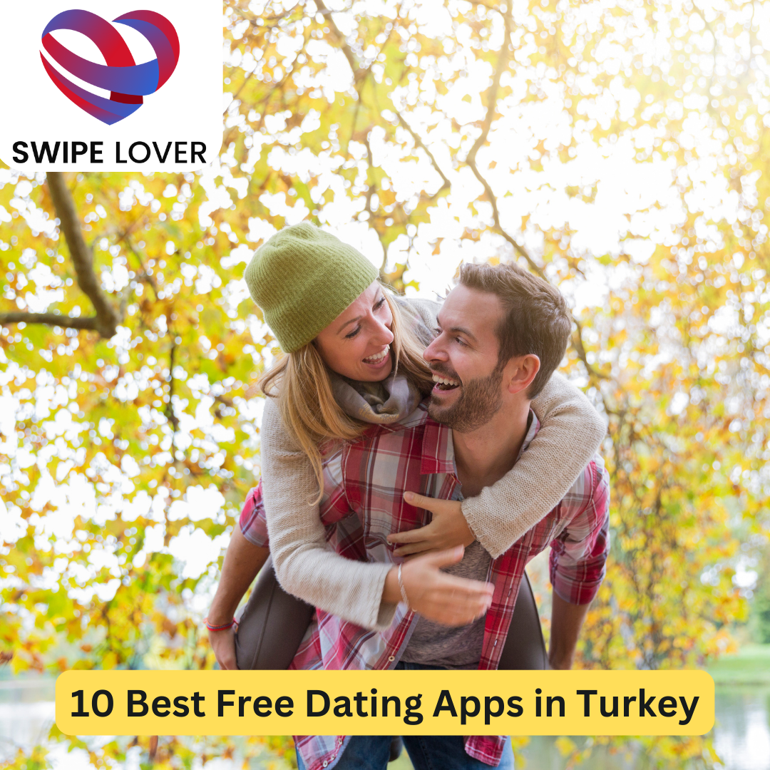 Best Free Dating Apps in Turkey