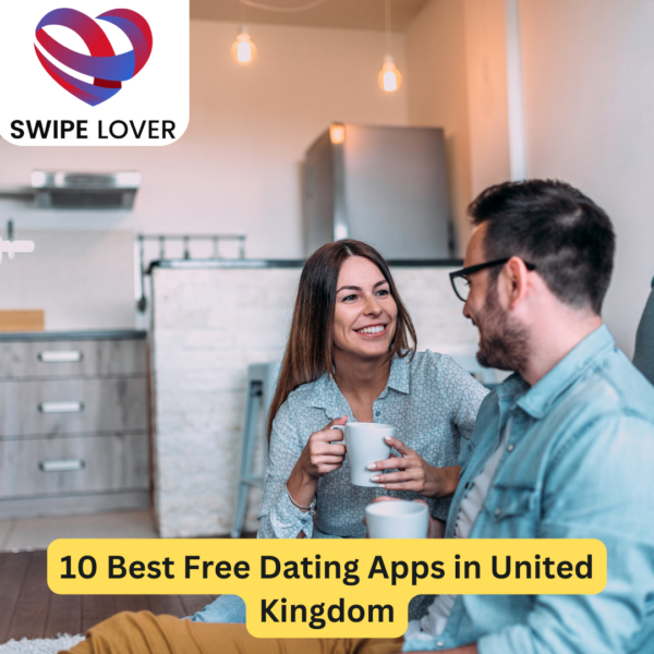 10 Best Free Dating Apps in the United Kingdom