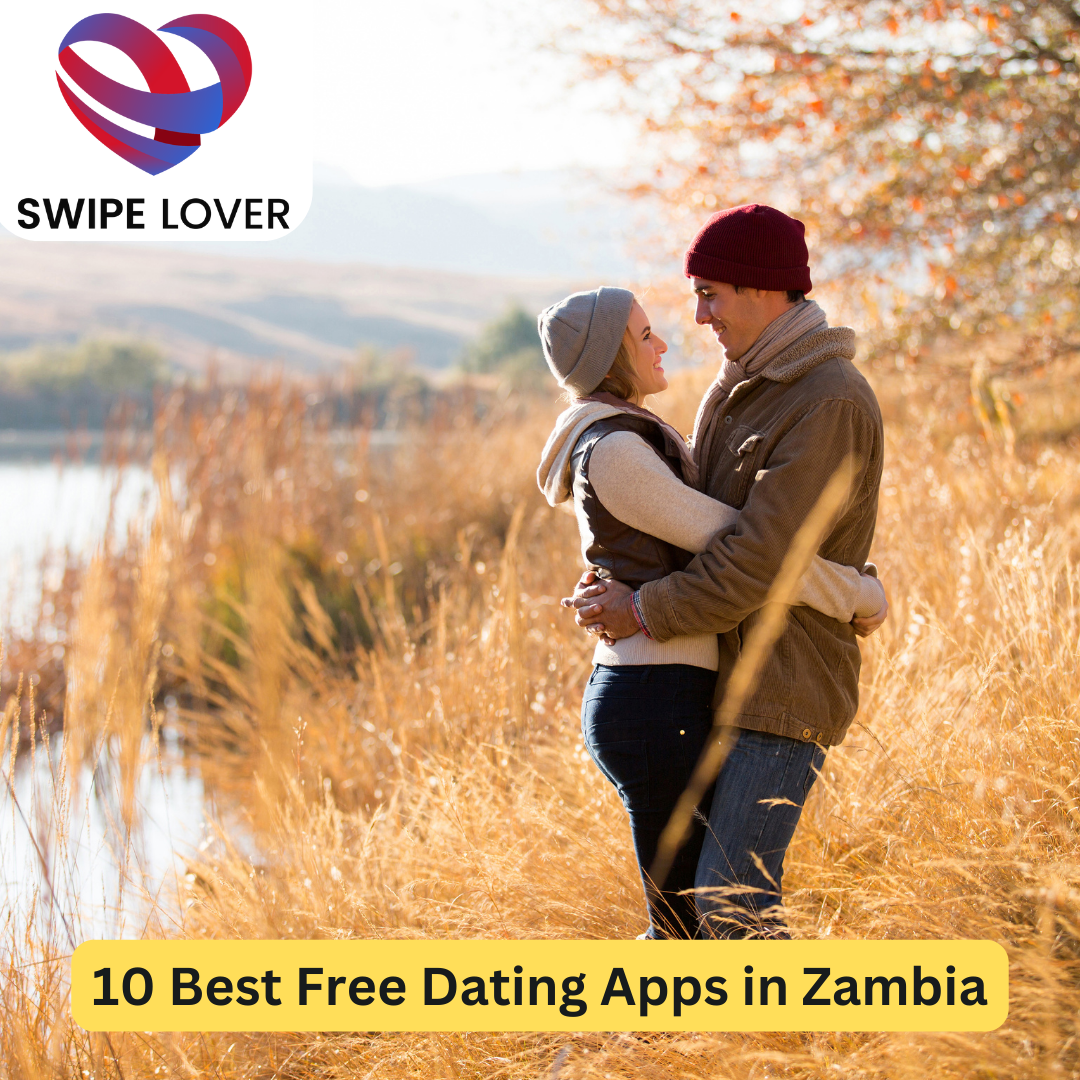 Best Free Dating Apps in Zambia