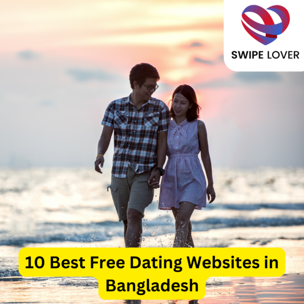 10 Best Free Dating Websites in Bangladesh