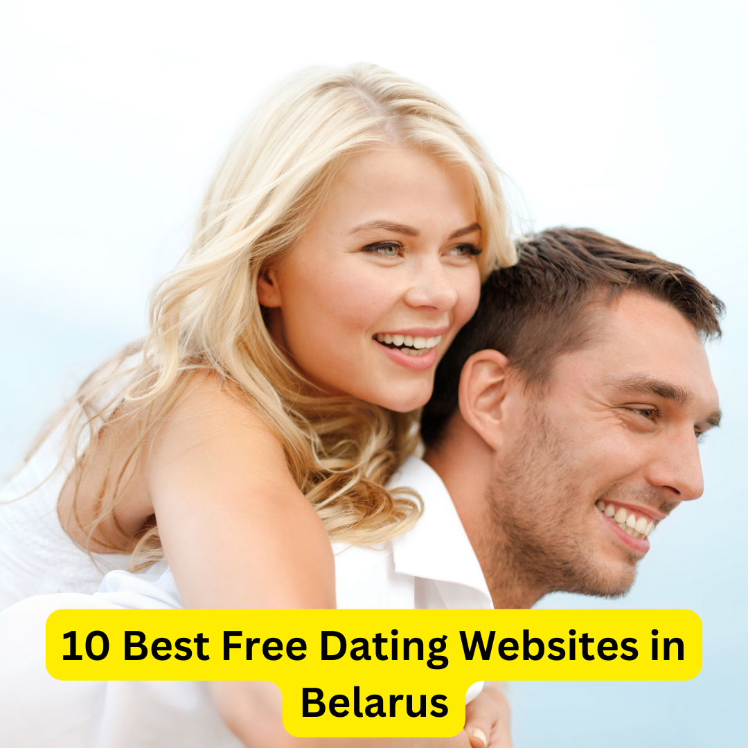 Best Free Dating Websites in Belarus