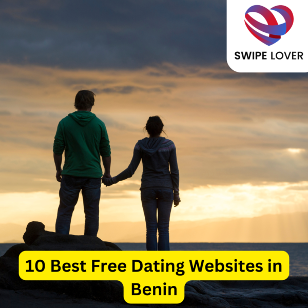 10 Best Free Dating Websites in Benin