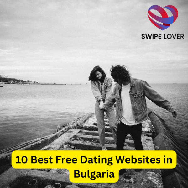 10 Best Free Dating Websites in Bulgaria