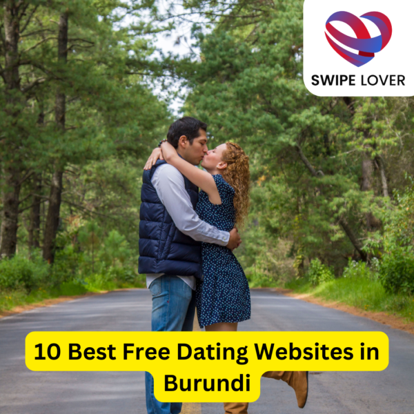 10 Best Free Dating Websites in Burundi