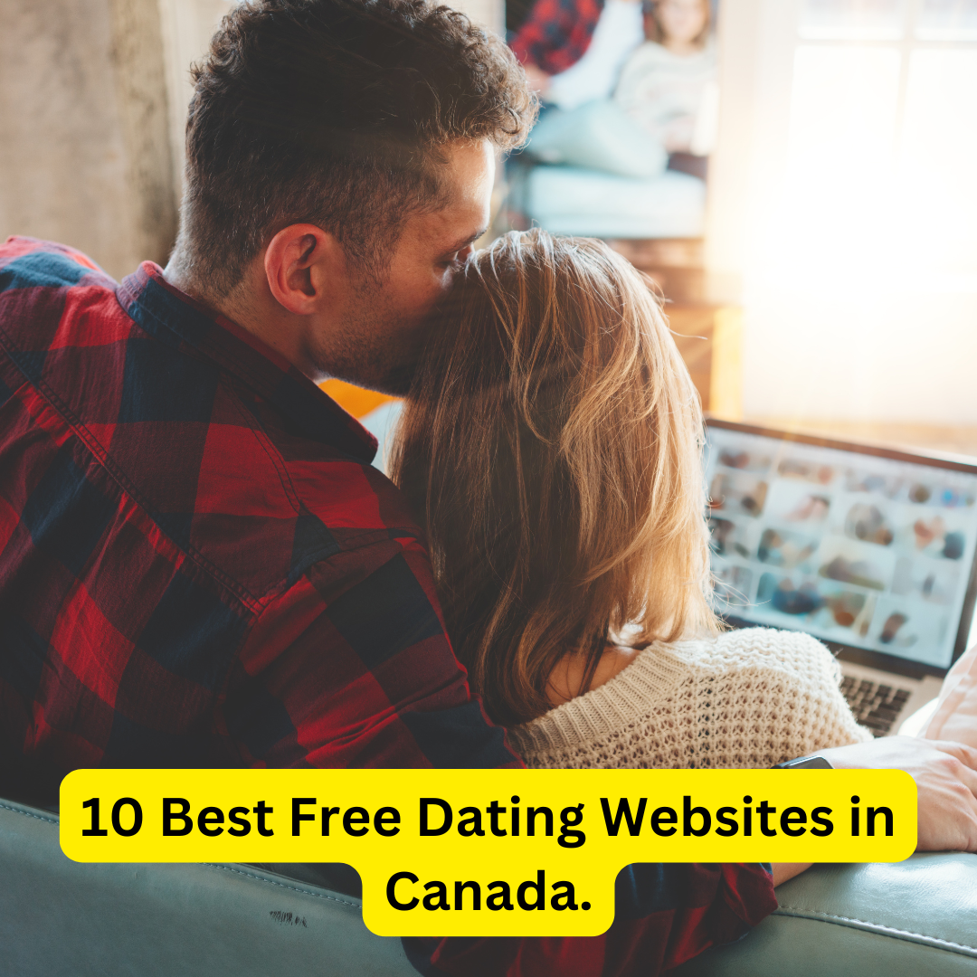 Best Free Dating Websites in Canada