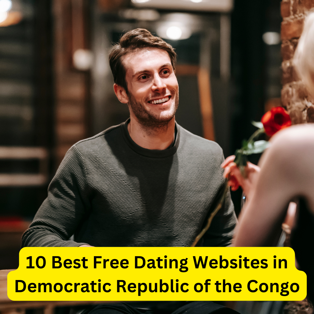 Best Free Dating Websites in Democratic Republic of the Congo