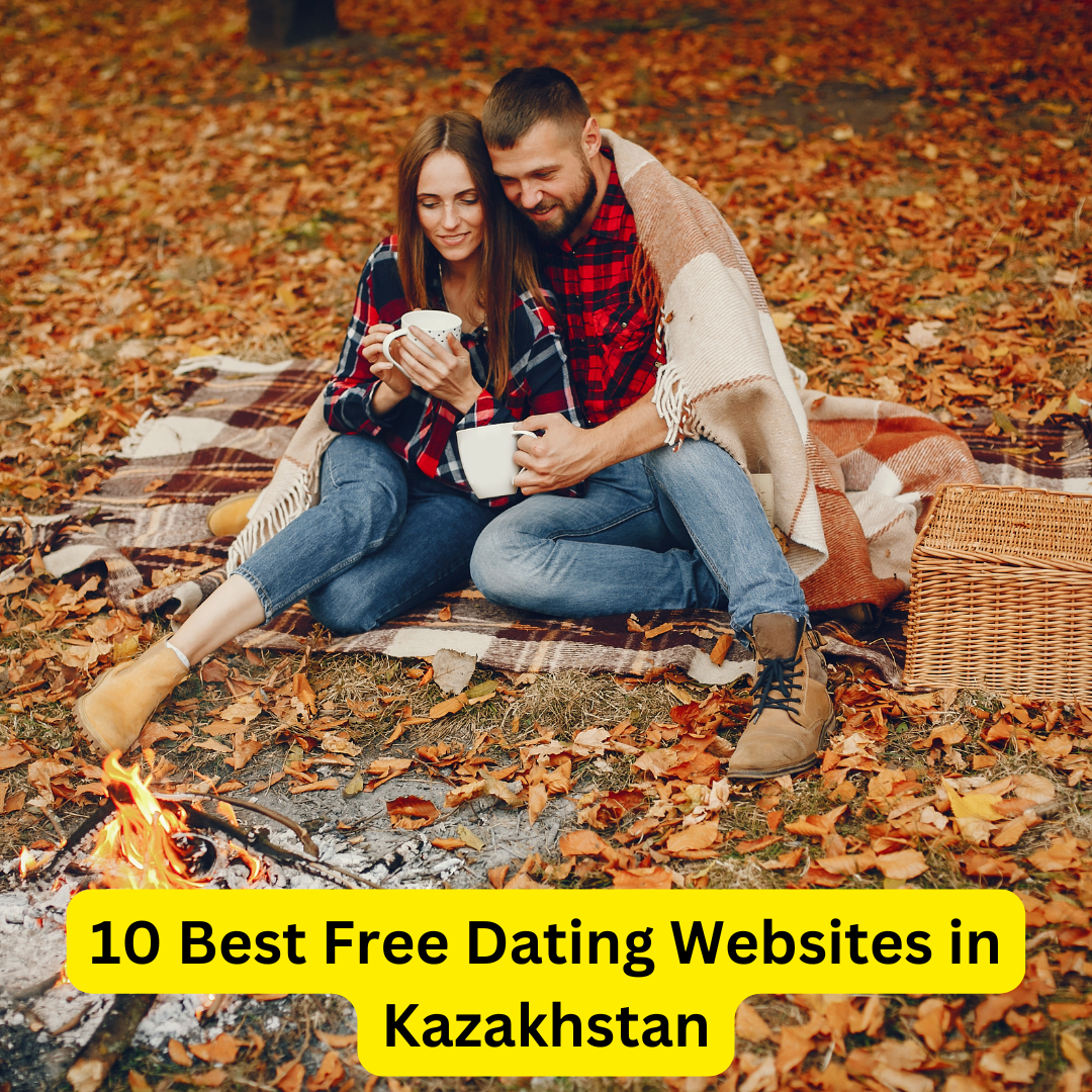 Best Free Dating Websites in Kazakhstan