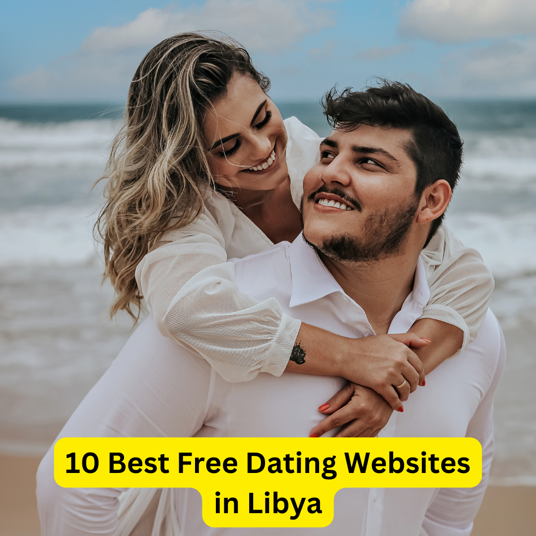 Best Free Dating Websites in Libya