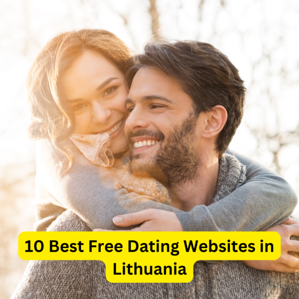 10 Best Free Dating Websites in Lithuania
