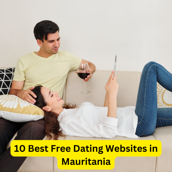 10 Best Free Dating Websites in Mauritania
