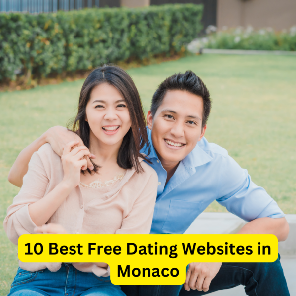 10 Best Free Dating Websites in Monaco