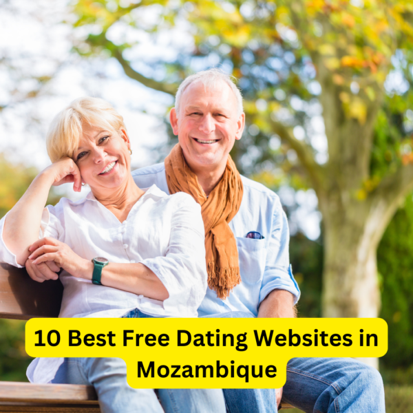10 Best Free Dating Websites in Mozambique