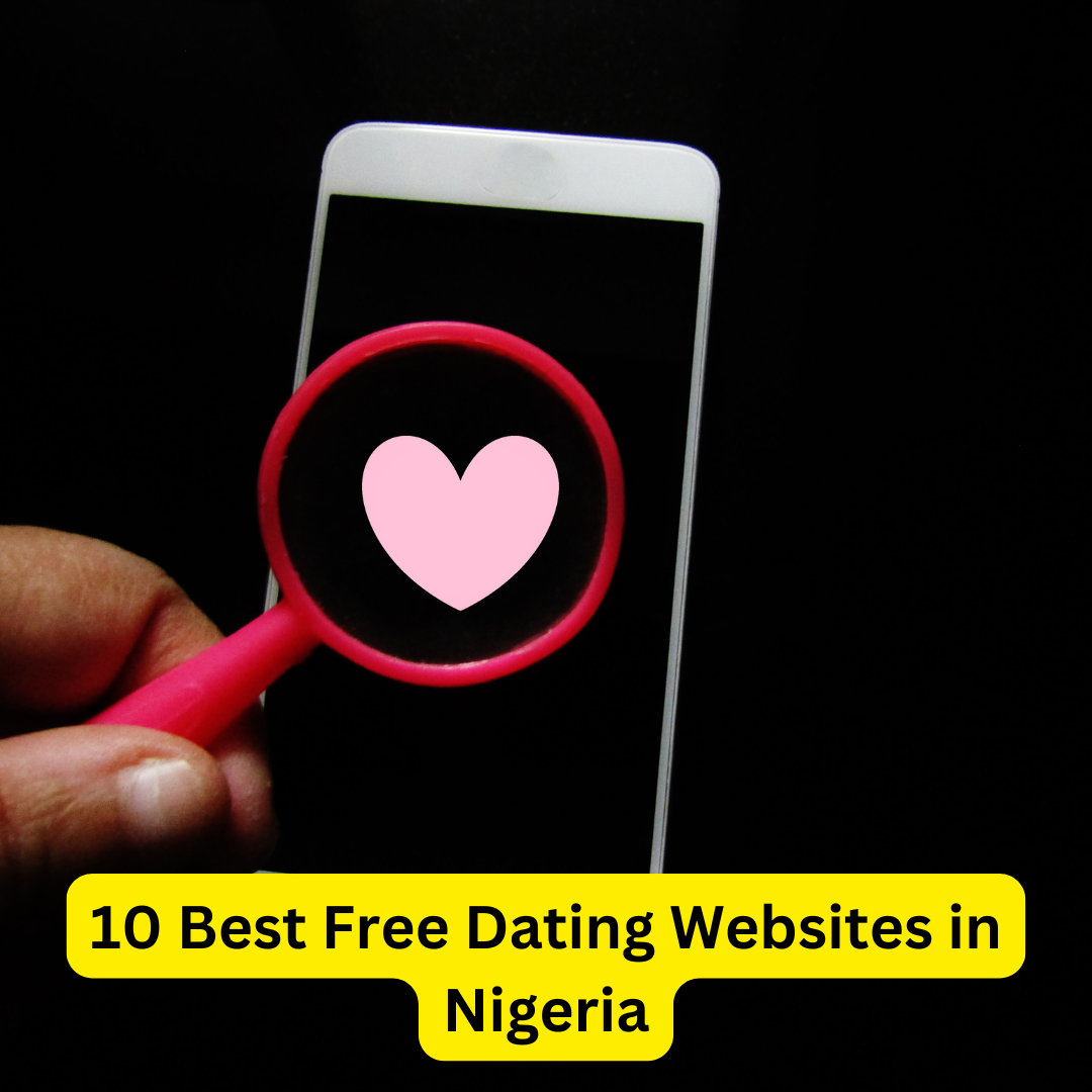 Best Free Dating Websites in Nigeria