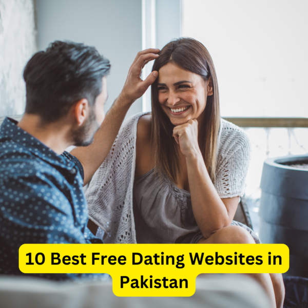 10 Best Free Dating Websites in Pakistan