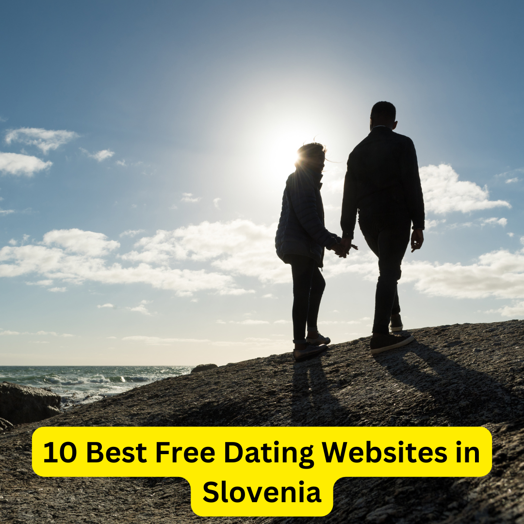 Best Free Dating Websites in Slovenia