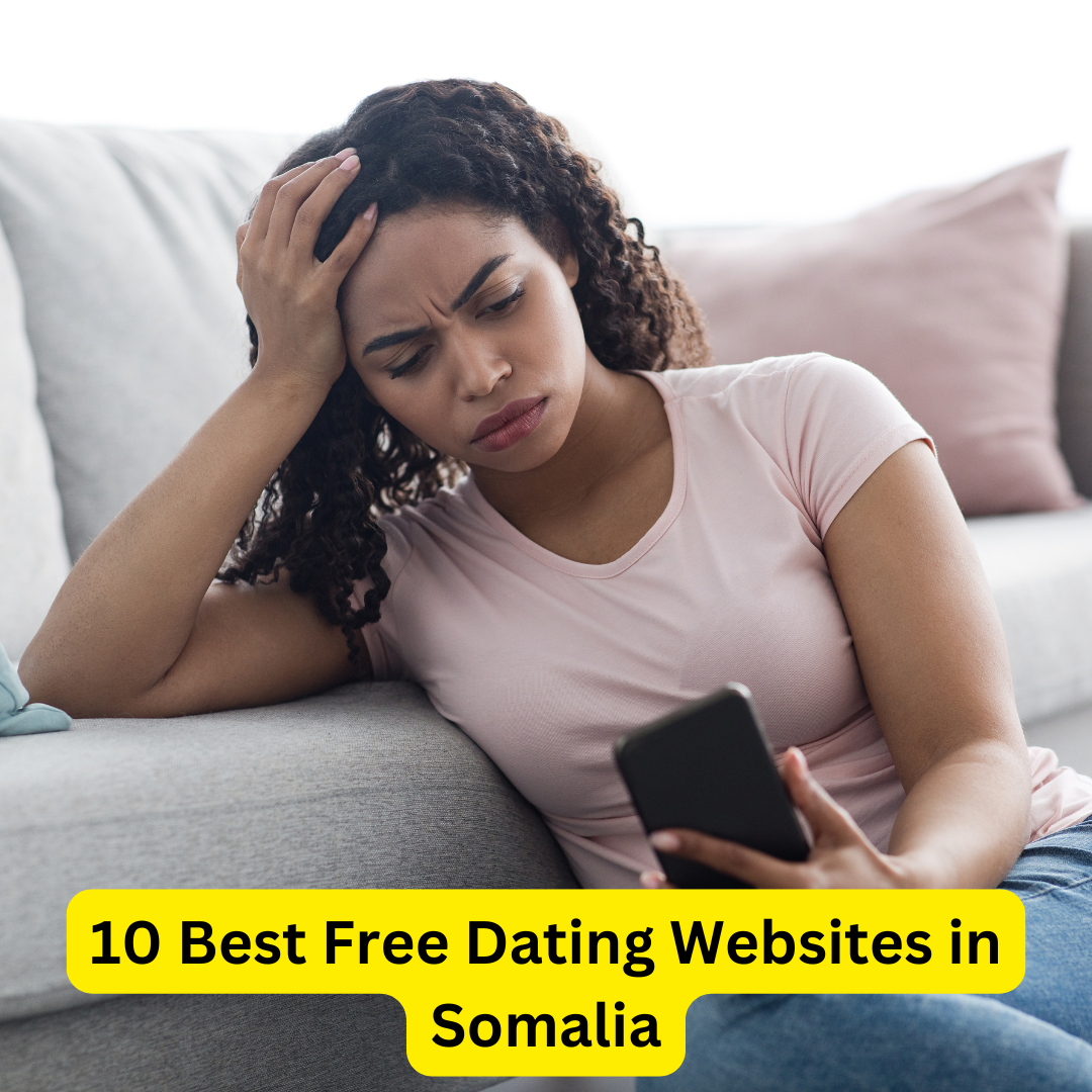 Best Free Dating Websites in Somalia