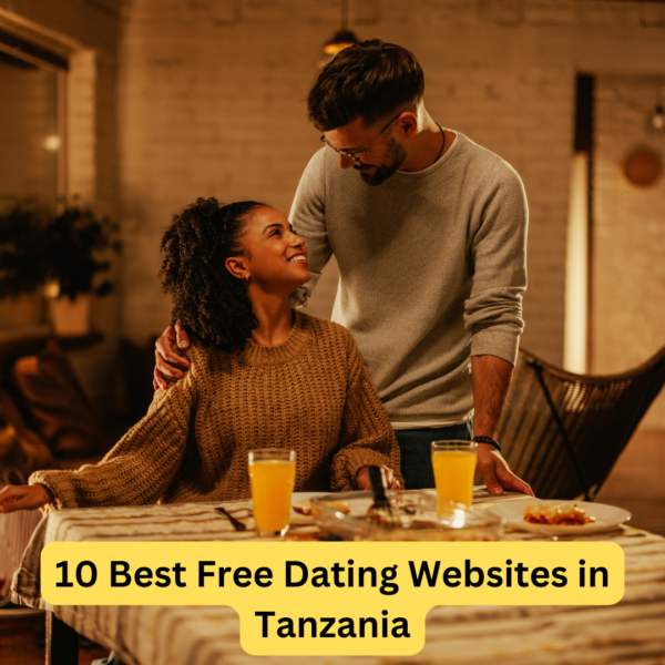 10 Best Free Dating Websites in Tanzania