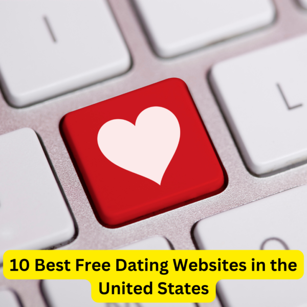 10 Best Free Dating Websites in the United States