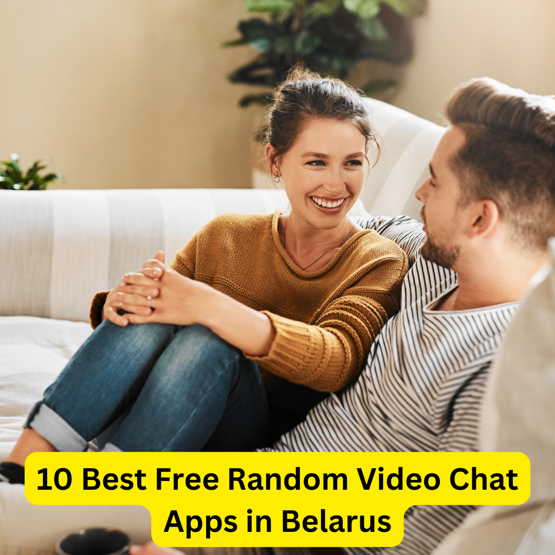 Best Free Random Video Chat Apps in Belarus