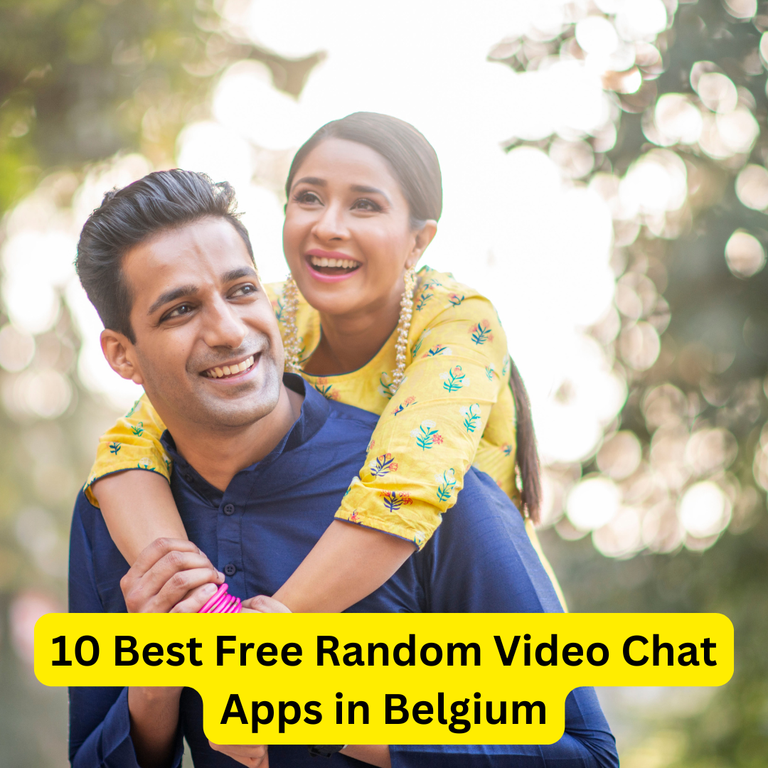 Best Free Random Video Chat Apps in Belgium