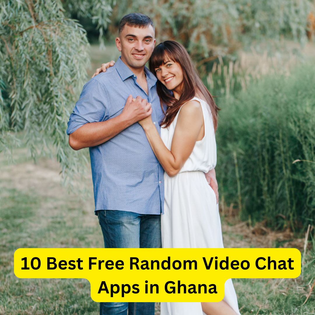 Best Free Random Video Chat Apps in Ghana