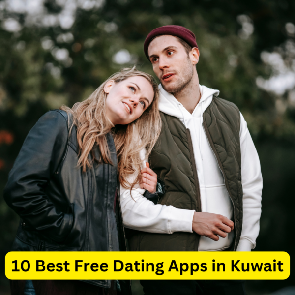10 Best Free Dating Apps in Kuwait