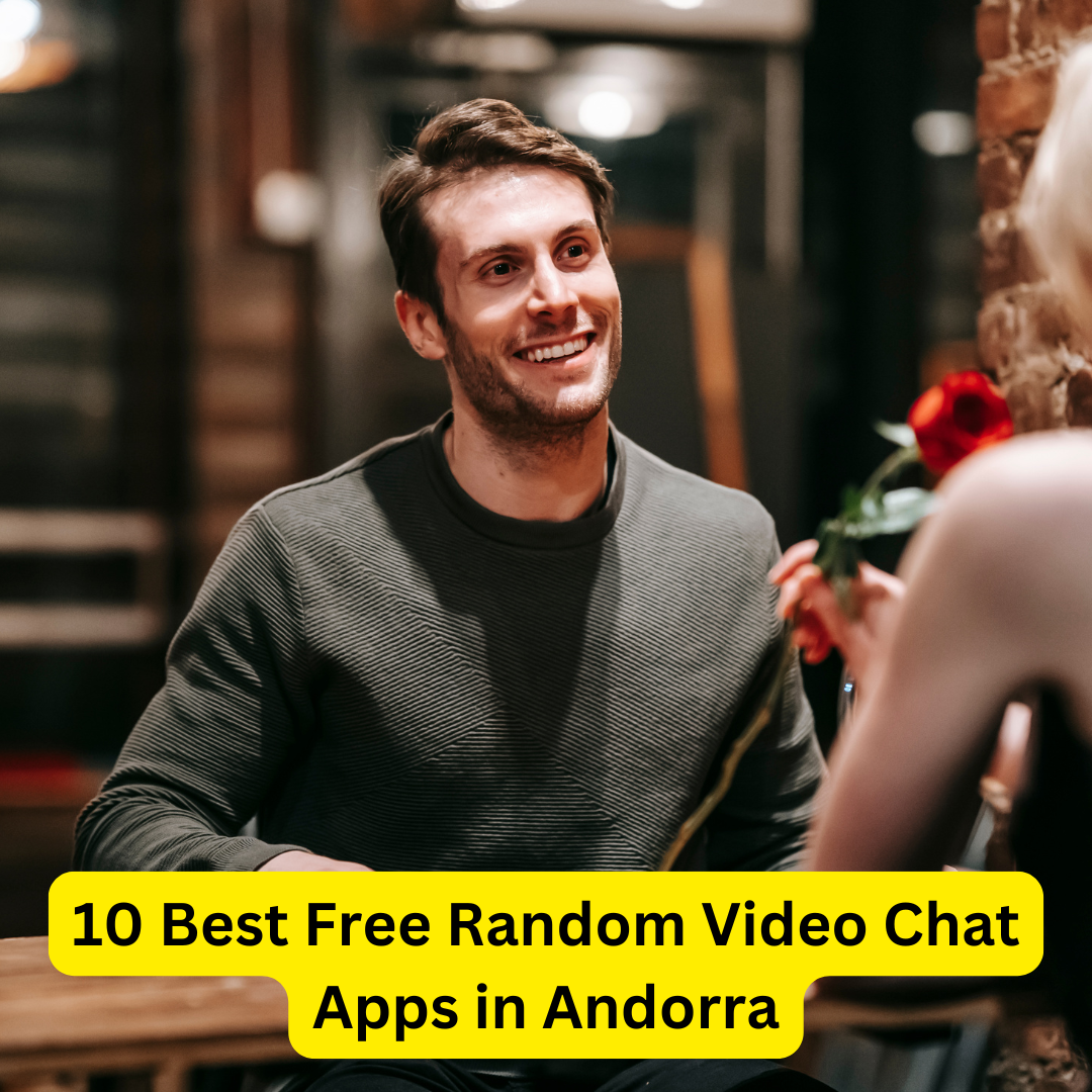 Best Free Random Video Chat Apps in Andorra