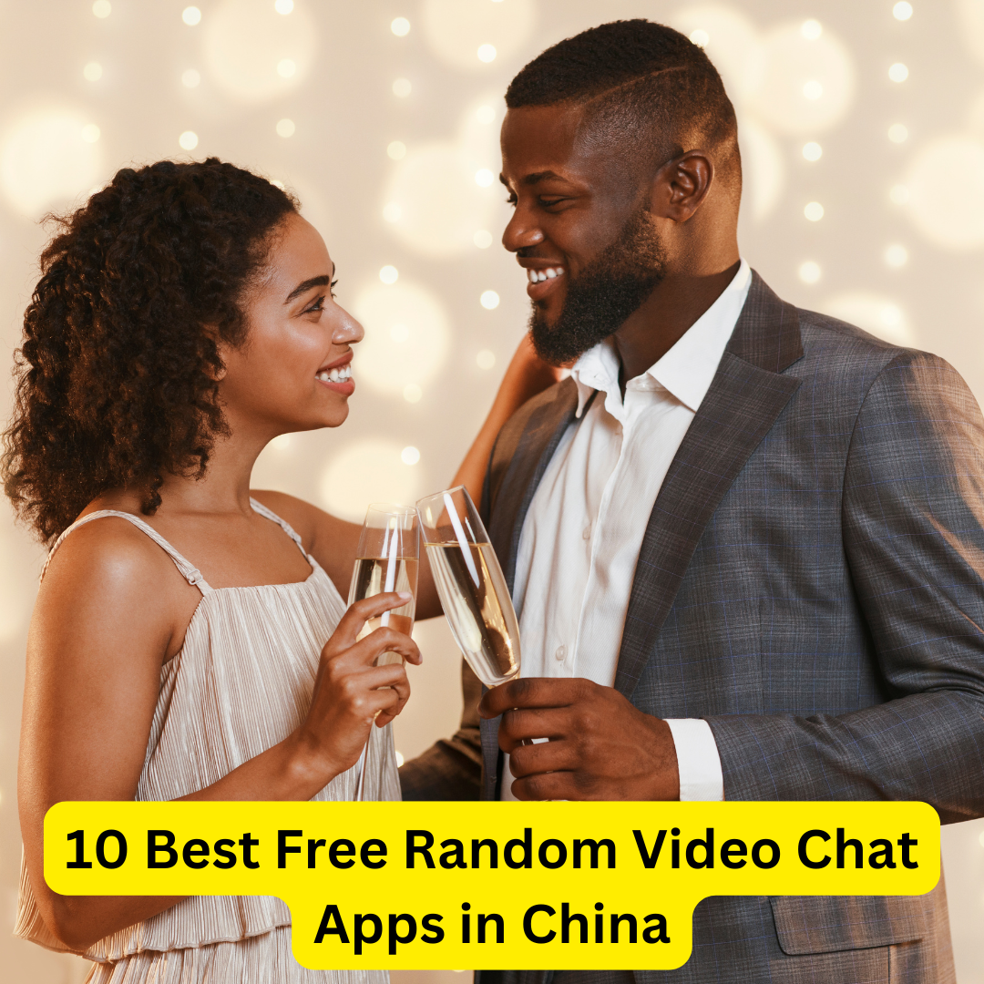 Best Free Random Video Chat Apps in China